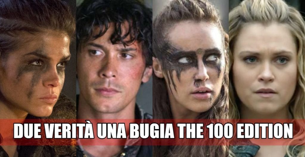 due verità una bugia the 100 quiz