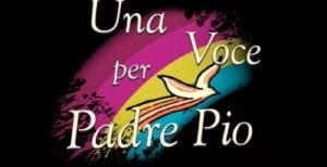 Una voce per Padre Pio