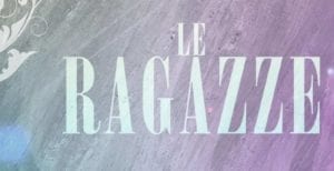 le ragazze