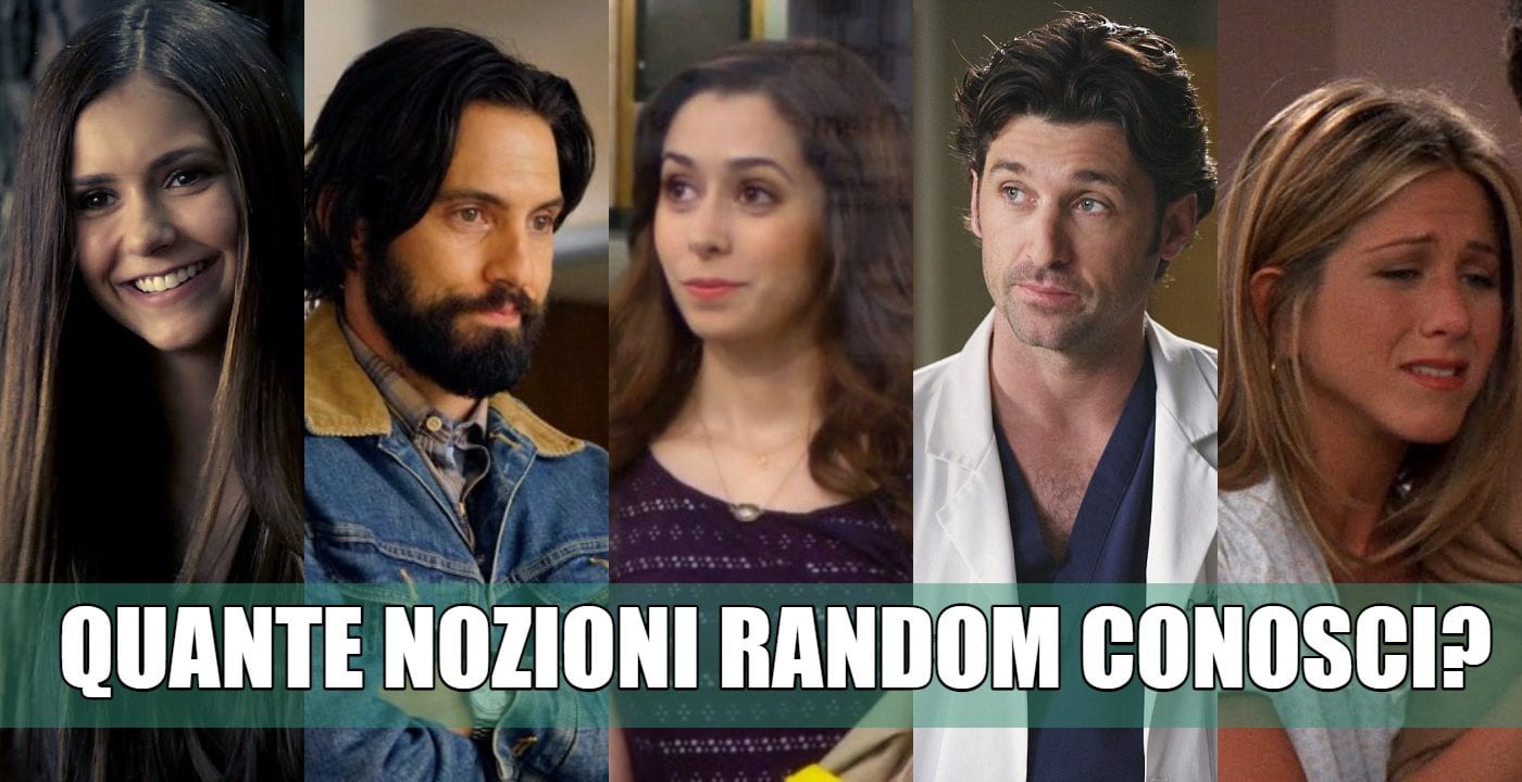 serie tv informazioni random quiz