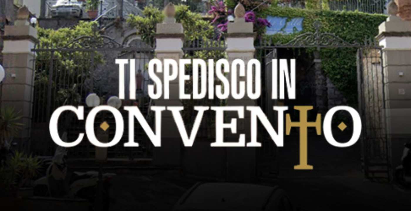 Ti spedisco in convento 2 stagione