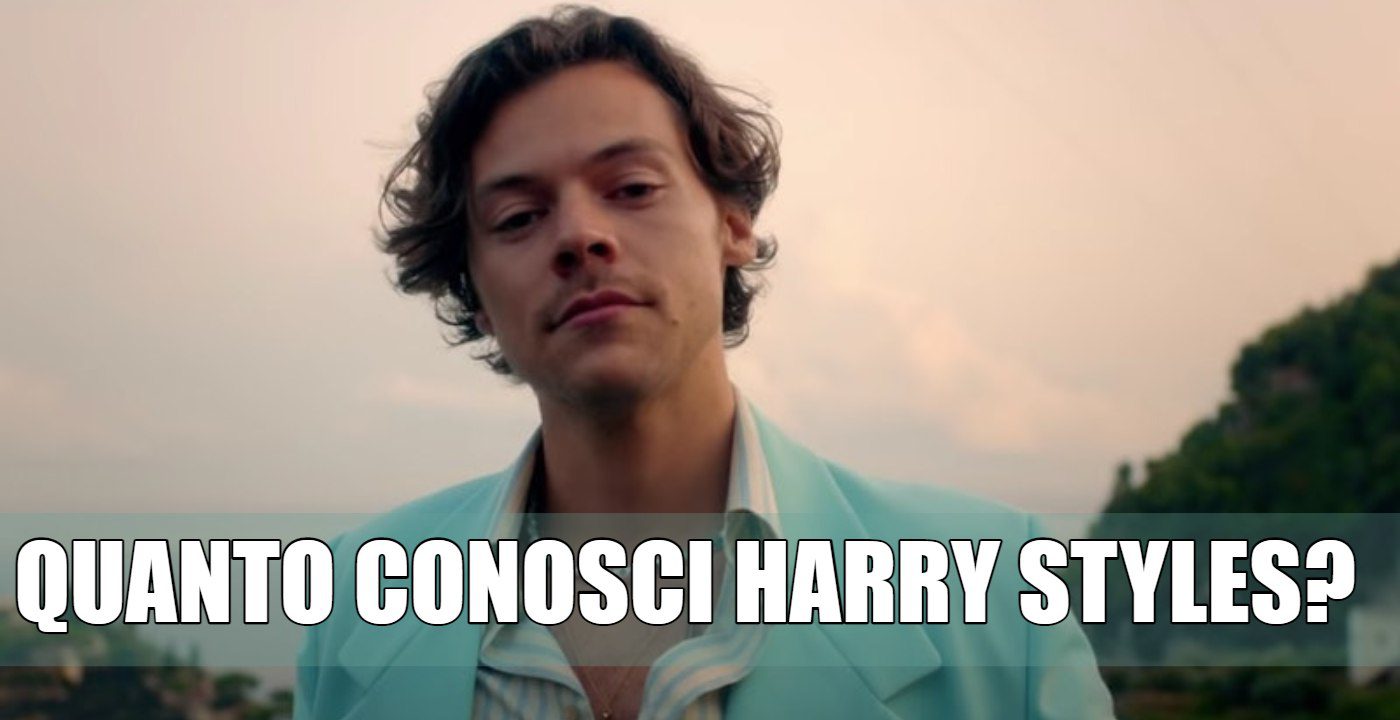 quanto conosci harry styles