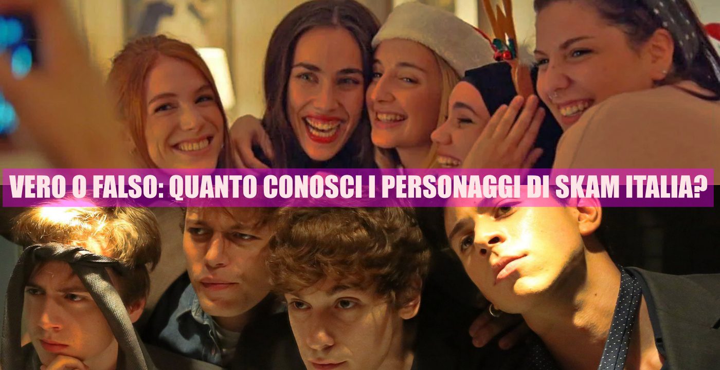 conosci personaggi skam italia