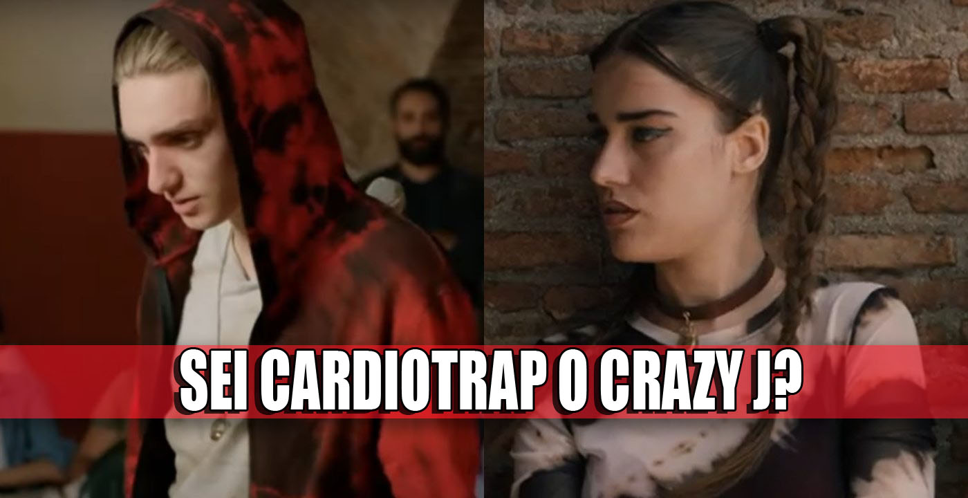 Sei Cardiotrap o Crazy J di Mare Fuori? QUIZ