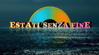 estati senza fine